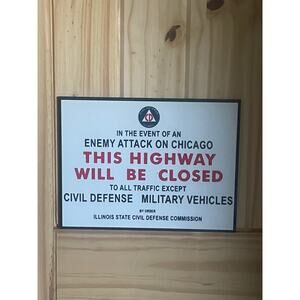 Chicago Illinois State Civil Defense Enemy Attack Highway Sign 3D Print Design